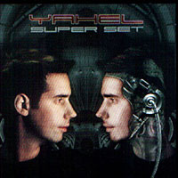 Super set, mixed by Yahel
